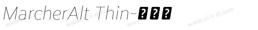 MarcherAlt Thin字体转换